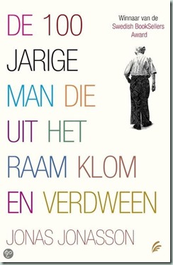 Jonas Jonasson - De 100 jarige man ...