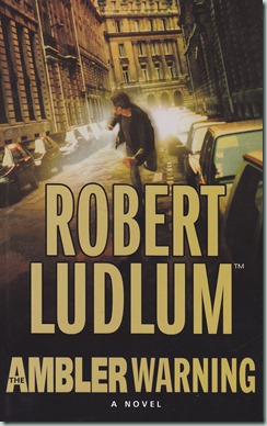 Robert Ludlum - Ambler Warning