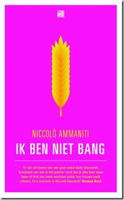 Niccolò Ammaniti - Ik Ben Niet Bang