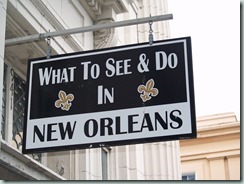 ... a lot to see and do in the Big Easy